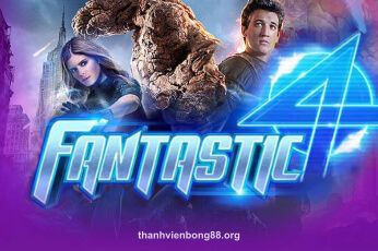 Hình ảnh Fantastic Four tại bong88